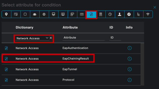Selecting the EapChainingResult attribute from the Network Access dictionary